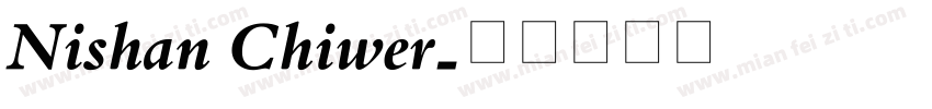 Nishan Chiwer字体转换